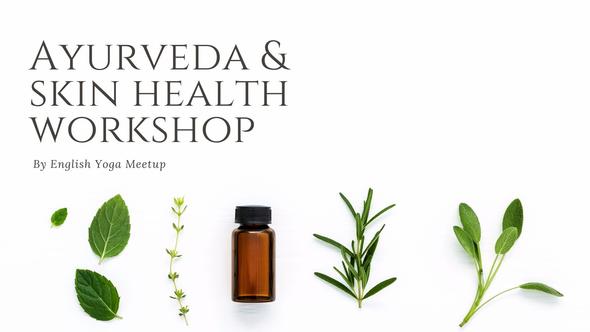 ayurveda skin health workshop