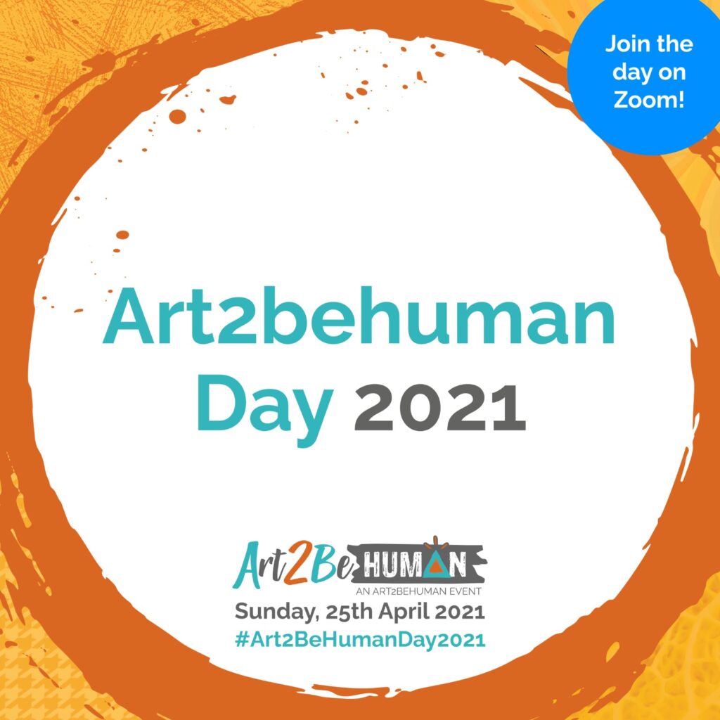 #Art2BeHumanDay2021 #Art2BeHuman #wisdom #community #connection #creativity #choice #coaching #learning #truthseekers #joy #zoom #workshop #festival